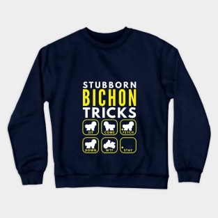 Stubborn Bichon Tricks - Dog Training Crewneck Sweatshirt